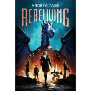 Rebelwing by Andrea Tang | Hardcover | 368 Pages | Sci-Fi